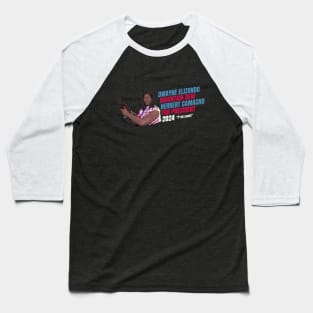 Dwayne Elizondo Mountain Dew Herbert Camacho 2024 - "F*ck yeah!" Baseball T-Shirt